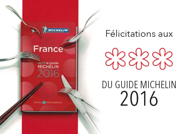 3 étoiles Guide Michelin 2016